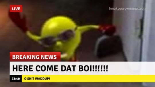 Dat Boi Meme 4